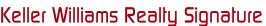 Keller Williams Realty Signature
