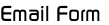 Email Form
